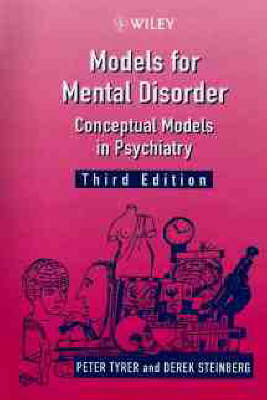 Models for Mental Disorder: Conceptual Models in Psychiatry