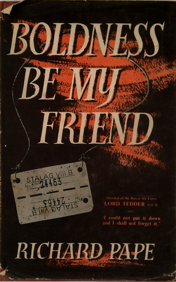 Boldness Be My Friend