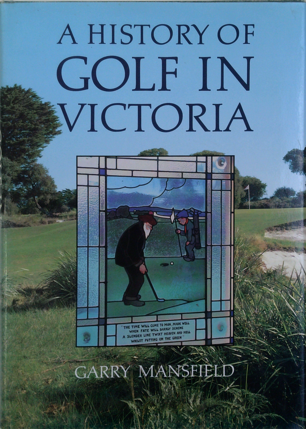 A History Of Golf In Victoria