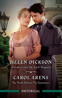 Penniless Until The Earl's Proposal/The Truth Behind The Governess