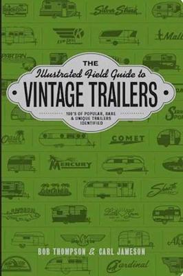 Illustrated Field Guide to Vintage Trail