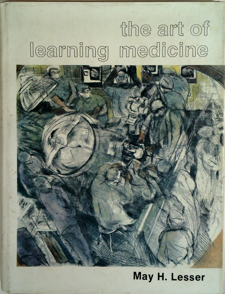 The Art Of Learning Medicine