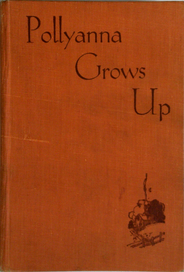 Pollyanna Grows Up
