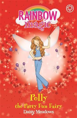 Rainbow Magic: Polly The Party Fun Fairy: The Party Fairies Book 5