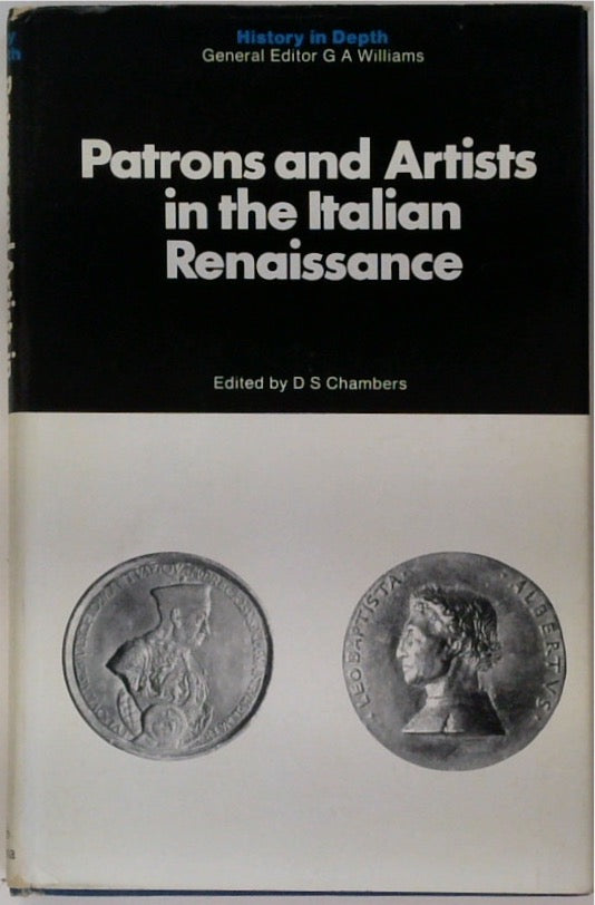 Patrons and Artists in the Italian Renaissance