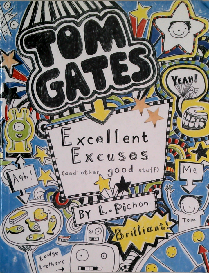 Excellent Excuses (And Other Good Stuff)