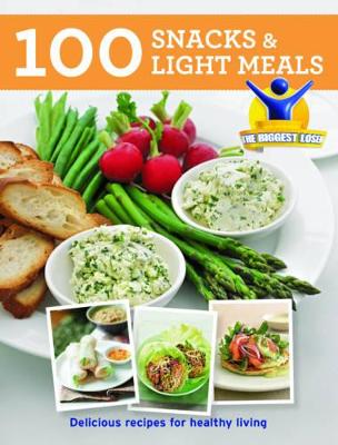 Biggest Loser: 100 Snacks and Light Meals
