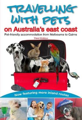 Travelling with Pets on Australia's east coast: Pet Friendly