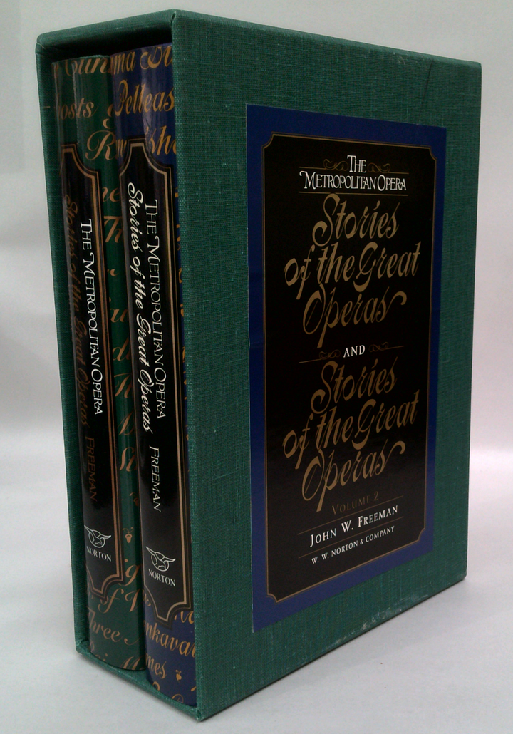 The Metropolitan Opera: Stories Of The Great Operas (Two-Volume Set ...