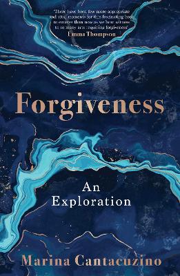 Forgiveness: An Exploration