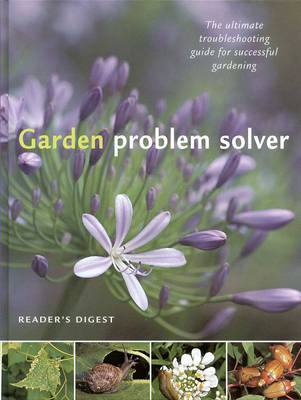 Garden Problem Solver: Identify the Problems, Determine the Cause,