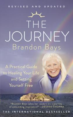 The Journey: A Practical Guide to Healing Your life and Setting