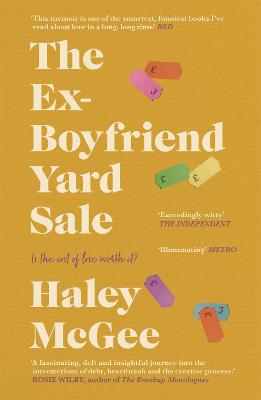 The Ex-Boyfriend Yard Sale: From the creator of the Edinburgh Festival