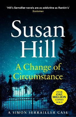 A Change of Circumstance: Discover book 11 in the Simon Serrailler