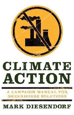 Climate Action: A Campaign Manual for Greenhouse Solutions – Book Grocer