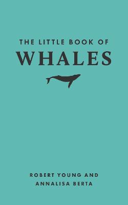 The Little Book of Whales