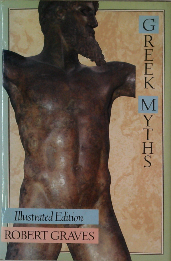 Greek Myths: Illustrated Edition