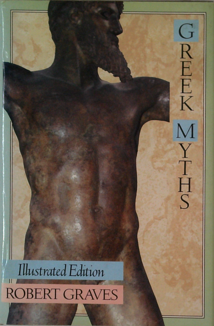 Greek Myths: Illustrated Edition