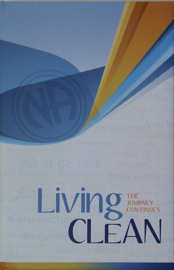 Living Clean: The Journey Continues