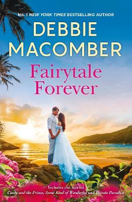 Fairytale Forever/Cindy And The Prince/Some Kind Of Wonderful/Private