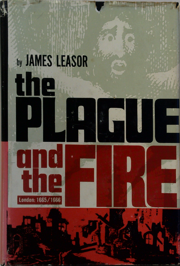 The Plague And The Fire
