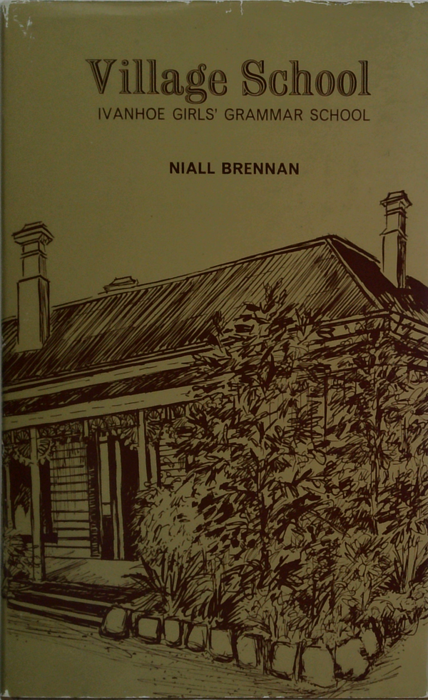 Village School: Ivanhoe Girls' Grammar School