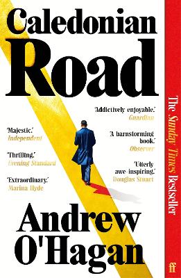 Caledonian Road: The Sunday Times bestseller