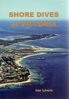 Shore Dives of Victoria