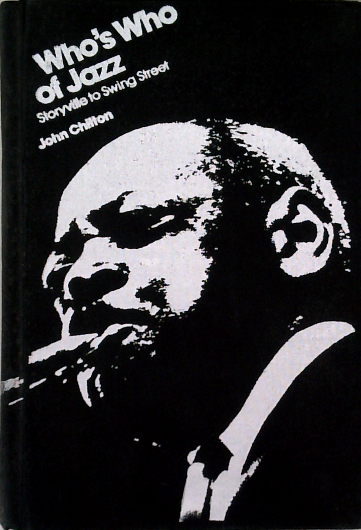 Who's Who Of Jazz: Storyville To Swing Street