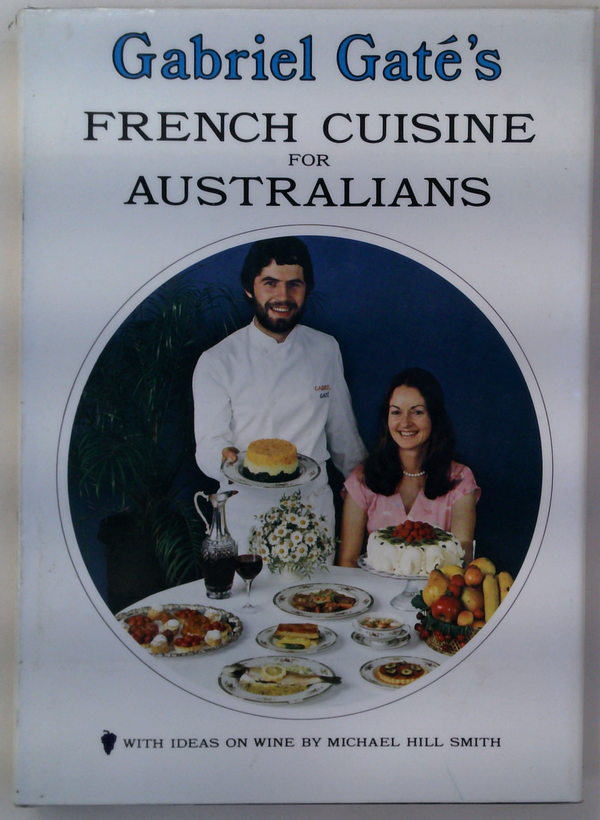 Gabriel Gate'S French Cuisine For Australians