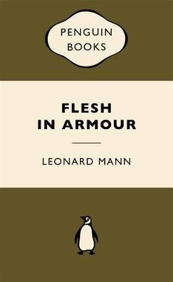 Flesh in Armour: War Popular Penguins