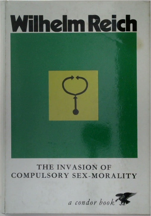The Invasion of Compulsory Sex-Morality