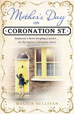 Mother's Day on Coronation Street (Coronation Street, Book 2)
