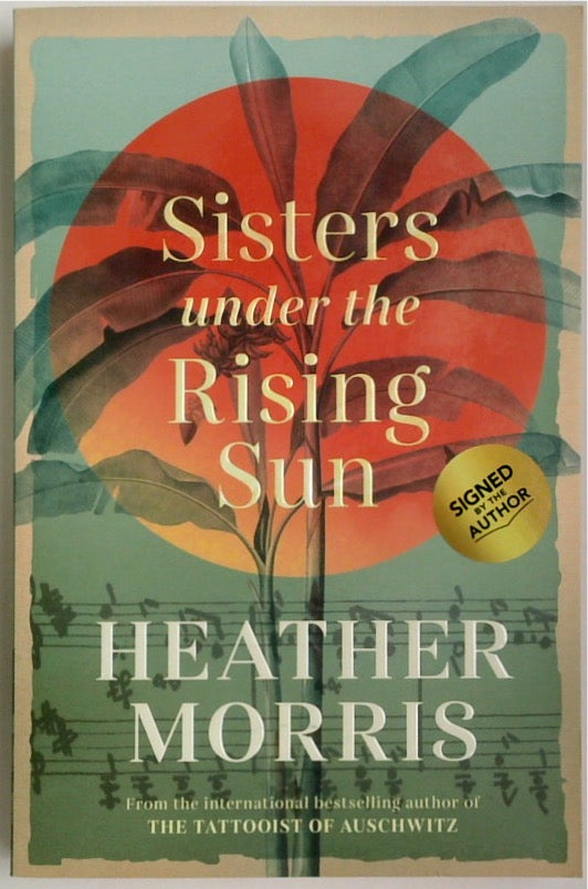 Sisters Under the Rising Sun (SIGNED)