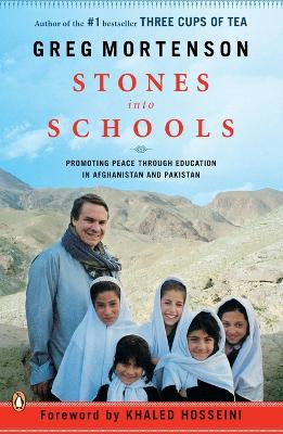 Stones into Schools: Promoting Peace with Education in Afghanistan and