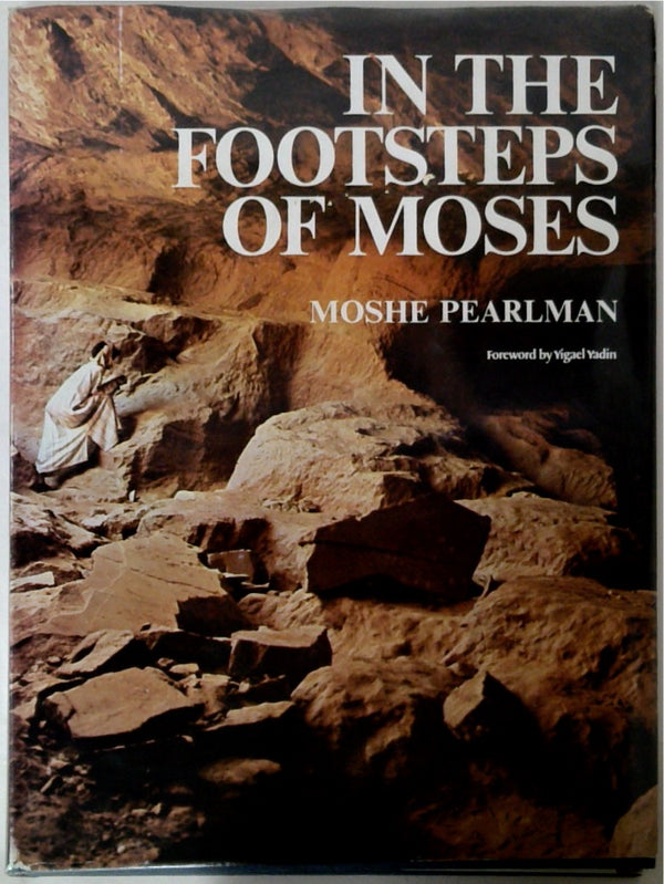 In the Footsteps of Moses