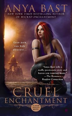 Cruel Enchantment: A Dark Magick Novel