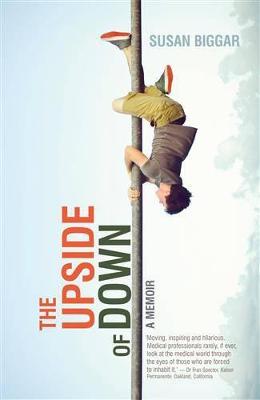 The Upside of Down: A Memoir