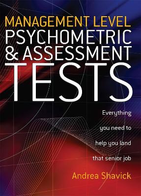 Management Level Psychometric and Assessment Tests: Everything You