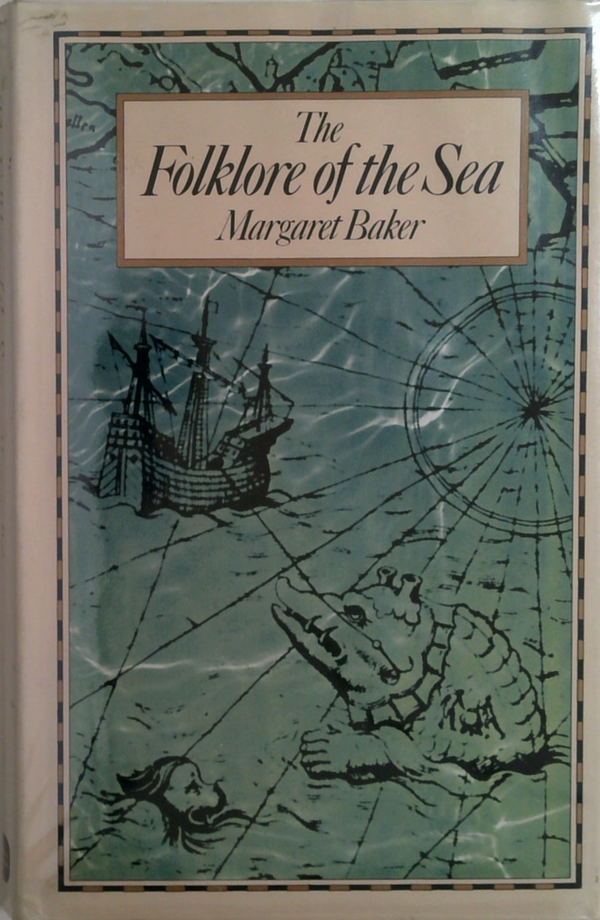 The Folklore Of The Sea