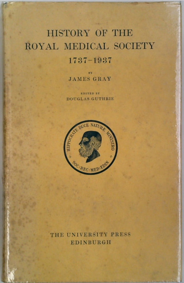 History of the Royal Medical Society 1737-1937