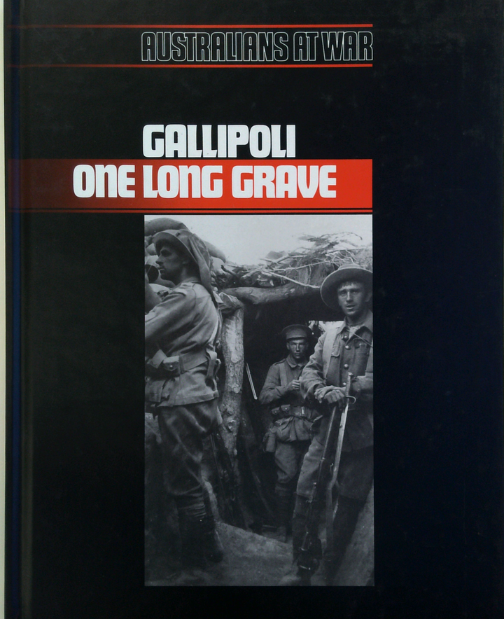 Australians At War: Gallipoli One Long Grave