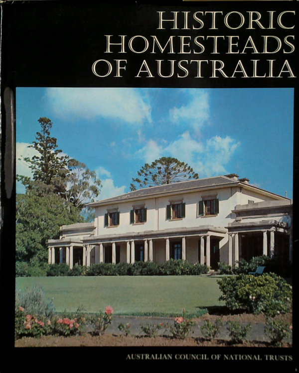 Historic Homesteads Of Australia
