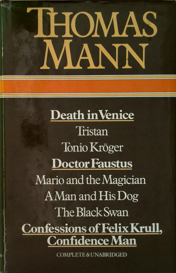 Thomas Mann: Complete and Unabridged