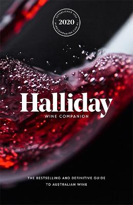 Halliday Wine Companion 2020: The bestselling and definitive guide to