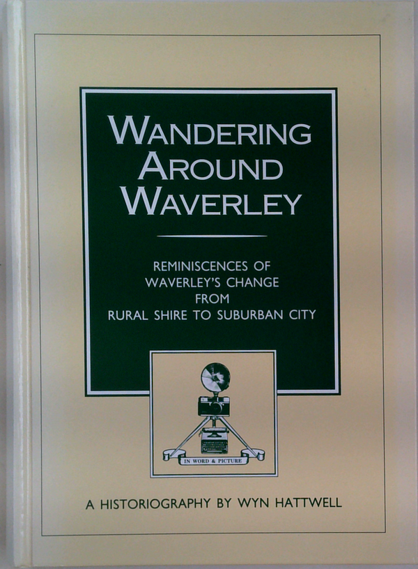 Wandering Around Waverley