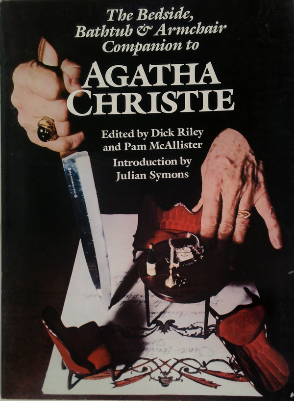 The Bedside, Bathtub & Armchair Companion To Agatha Christie