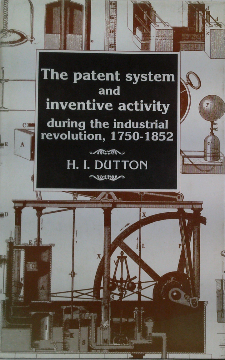 The Patent System And Inventive Activity During The Industrial Revolution, 1750-1852