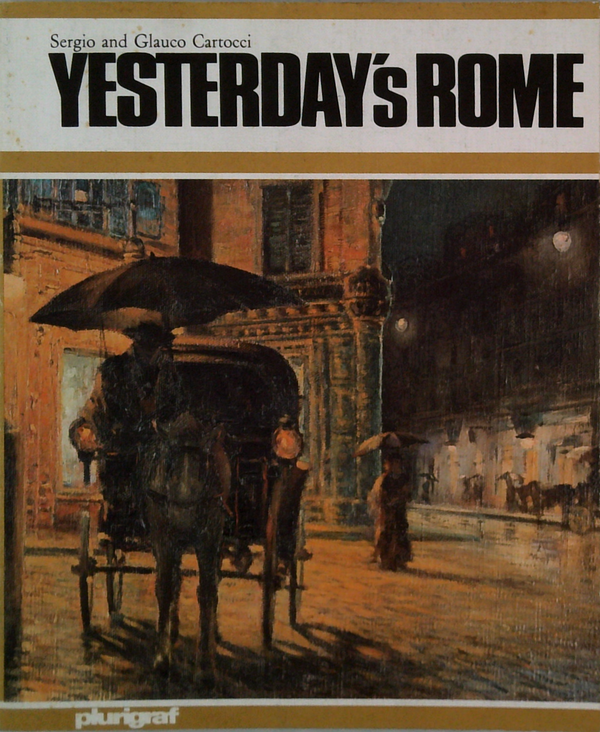 Yesterday's Rome