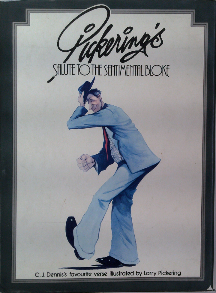 Pickering's Salute To The Sentimental Bloke